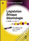 Législation, éthique, déontologieUnité d'enseignement 1.3. E-book. Formato EPUB ebook di Alain de Broca