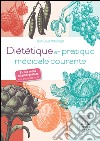 Diététique en pratique médicale couranteAvec fiches repas téléchargeables sur un minisite Internet. E-book. Formato EPUB ebook di Jean-Louis Schlienger