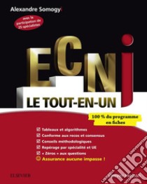 ECNi Le Tout-en-un (CAMPUS). E-book. Formato EPUB ebook di Alexandre Somogyi