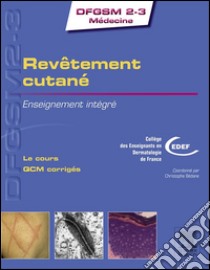 Revêtement cutanéEnseignement intégré. E-book. Formato EPUB ebook di CEDEF