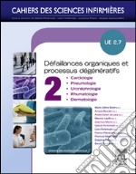 Défaillances organiques et processus dégénératifs - Volume 2UE 2.7. E-book. Formato EPUB