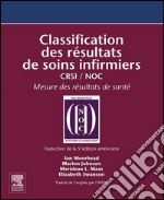 Classification des résultats de soins infirmiersCRSI / NOC. E-book. Formato EPUB