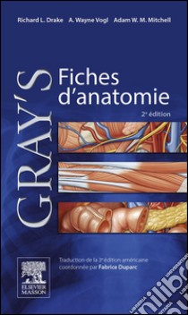Gray's Fiches d'anatomie (CAMPUS). E-book. Formato EPUB ebook di Richard L. Drake