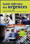 Guide infirmier des urgences. E-book. Formato EPUB ebook di Bernard Marc