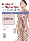 Anatomie et physiologie pour les AS et APAvec cahier d&apos;apprentissage et lexique. E-book. Formato EPUB ebook