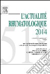 L&apos;actualité rhumatologique 2014. E-book. Formato EPUB ebook