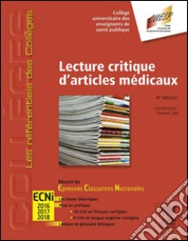 Lecture critique d'articles médicauxRéussir les ECNi. E-book. Formato EPUB ebook di Damien Jolly