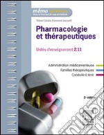 Pharmacologie et thérapeutiquesUE 2.11 - Semestres 1, 3 et 5. E-book. Formato EPUB