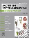 Anatomie de l&apos;appareil locomoteur-Tome 1Membre inférieur. E-book. Formato EPUB ebook
