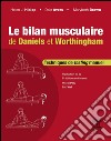 Le bilan musculaire de Daniels et WorthinghamTechniques de testing manuel. E-book. Formato EPUB ebook