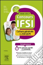 Concours IFSI 2016-2017 - Culture générale - 1 200 QCMMaîtriser l&apos;actualité sanitaire et sociale. E-book. Formato EPUB ebook