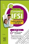 Concours IFSI 2016-2017 - Culture générale - 1 200 QCMMaîtriser l&apos;actualité sanitaire et sociale. E-book. Formato EPUB ebook