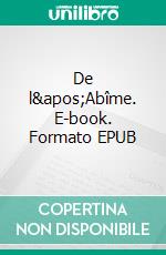 De l'Abîme. E-book. Formato EPUB ebook