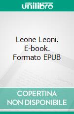 Leone Leoni. E-book. Formato EPUB ebook di George Sand