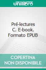 Pré-lectures C. E-book. Formato EPUB ebook