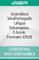 Gramática VivaPortuguês Língua Estrangeira. E-book. Formato EPUB ebook