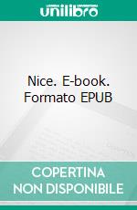 Nice. E-book. Formato EPUB ebook