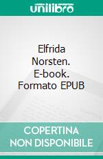 Elfrida Norsten. E-book. Formato EPUB ebook di Jeanne