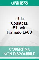 Little Countess. E-book. Formato EPUB ebook