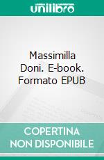 Massimilla Doni. E-book. Formato EPUB ebook di Honoré de Balzac