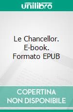 Le Chancellor. E-book. Formato EPUB ebook di Jules Verne