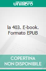 la 403. E-book. Formato EPUB ebook