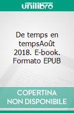 De temps en tempsAoût 2018. E-book. Formato EPUB ebook