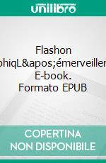 Flashon CgraphiqL'émerveillement. E-book. Formato EPUB ebook di Christopher Boirayon