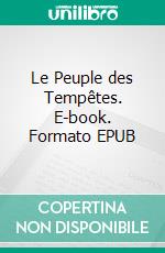 Le Peuple des Tempêtes. E-book. Formato EPUB ebook