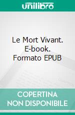 Le Mort Vivant. E-book. Formato EPUB ebook di Robert Louis Stevenson