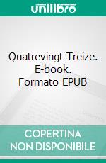 Quatrevingt-Treize. E-book. Formato EPUB ebook