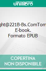 1Night@221B-Bs.ComTome1. E-book. Formato EPUB ebook di R.J Nieto