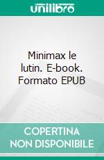 Minimax le lutin. E-book. Formato EPUB ebook
