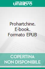 Prohartchine. E-book. Formato EPUB ebook