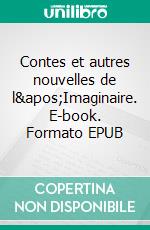 Contes et autres nouvelles de l'Imaginaire. E-book. Formato EPUB ebook