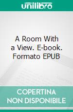 A Room With a View. E-book. Formato EPUB ebook