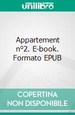 Appartement n°2. E-book. Formato EPUB ebook di Edgar Wallace