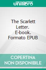 The Scarlett Letter. E-book. Formato EPUB ebook