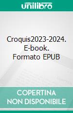 Croquis2023-2024. E-book. Formato EPUB ebook