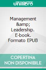 Management &amp; Leadership. E-book. Formato EPUB ebook