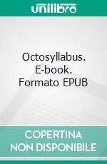 Octosyllabus. E-book. Formato EPUB ebook