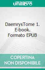 DaemrysTome 1. E-book. Formato EPUB ebook