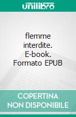 flemme interdite. E-book. Formato EPUB ebook