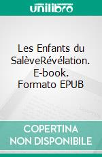 Les Enfants du SalèveRévélation. E-book. Formato EPUB ebook
