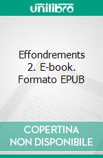 Effondrements 2. E-book. Formato EPUB ebook