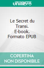 Le Secret du Transi. E-book. Formato EPUB ebook