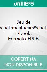 Jeu de "mentueurs". E-book. Formato EPUB ebook