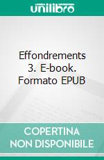 Effondrements 3. E-book. Formato EPUB ebook