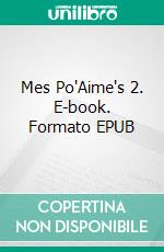 Mes Po'Aime's 2. E-book. Formato EPUB ebook