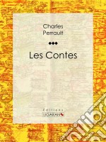 Les Contes. E-book. Formato EPUB ebook